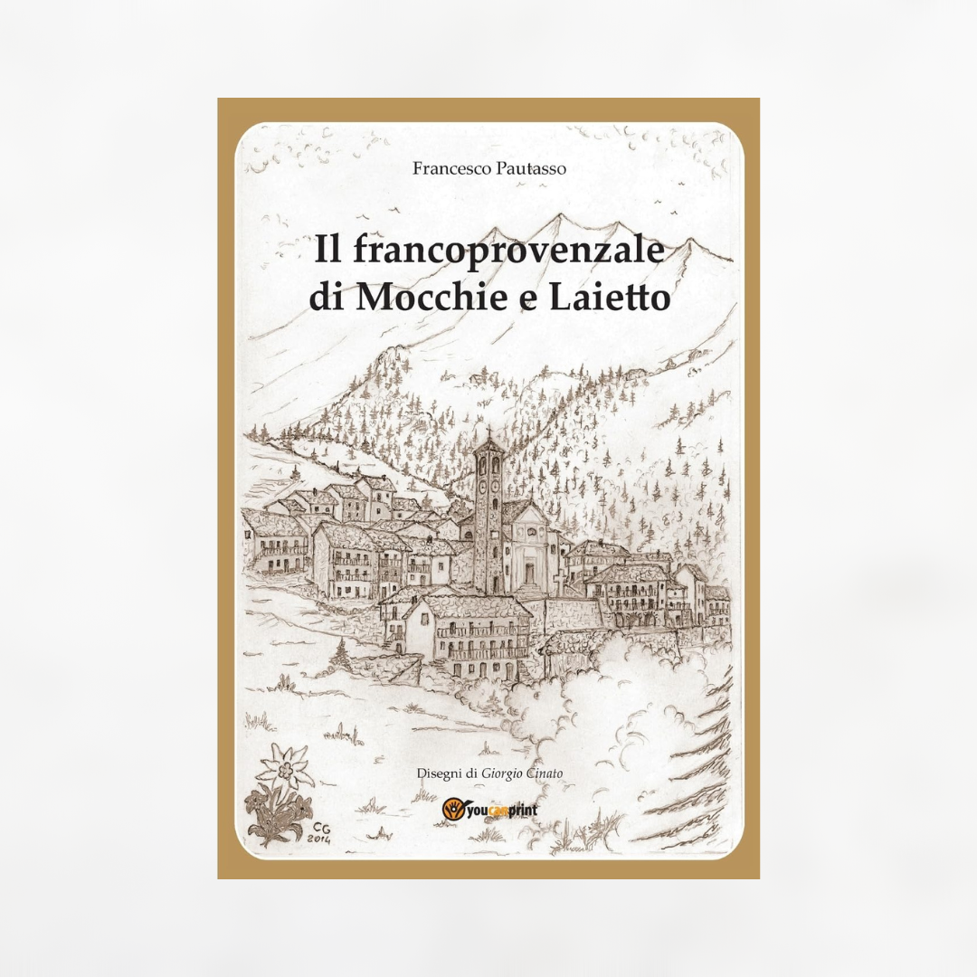 Il francoprovenzale di Mocchie e Laietto