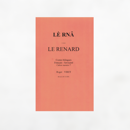 Lè Rnâ | Le Renard