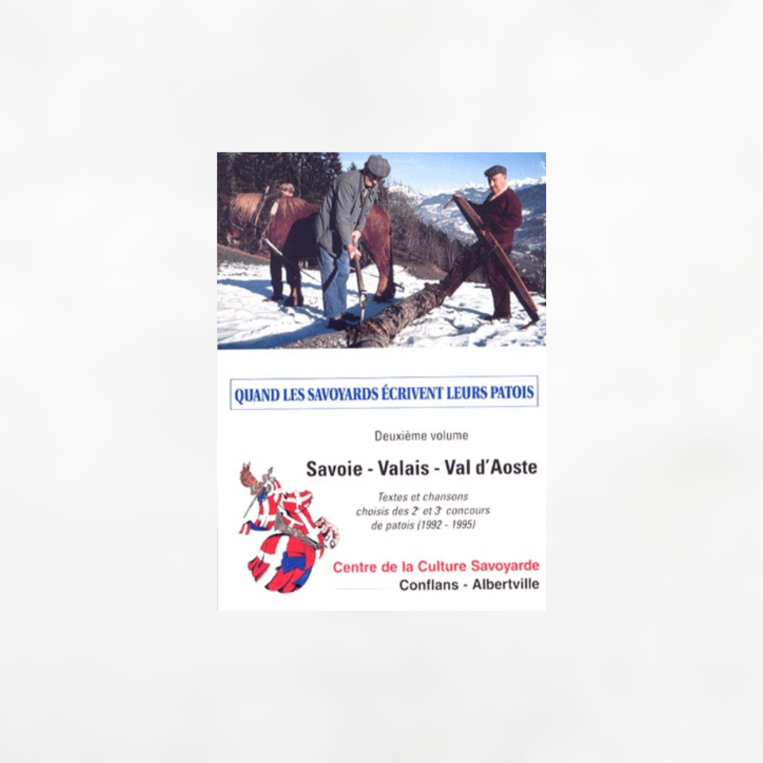Quand les paysans écrivent leur patois (Savoie, Valais, Val d'Aoste)